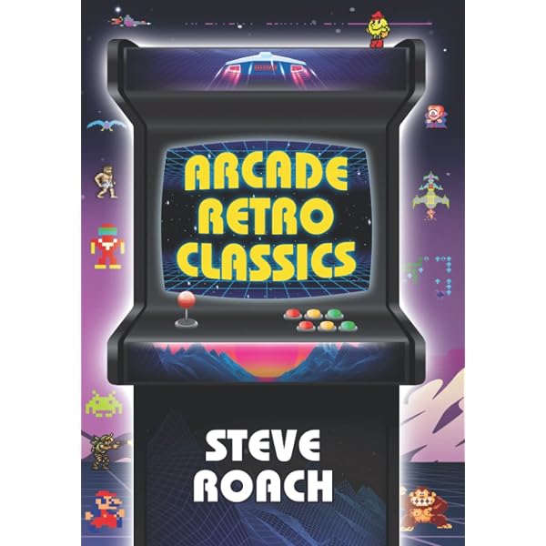 The Encyclopedia of Arcade Video Games (Schiffer Book for